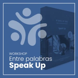 Workshop Entre Palabras con Speak Up